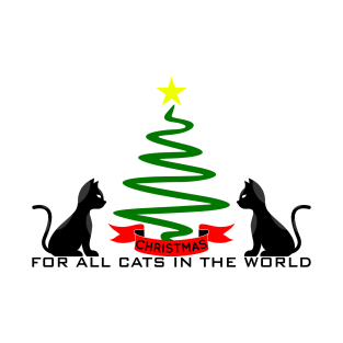 08 - CHRISTMAS FOR ALL CATS IN THE WORLD T-Shirt