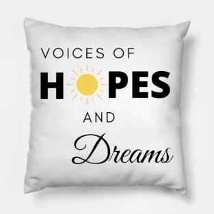 The Voices of Hope and Dreams, Yellow Sun Pillow