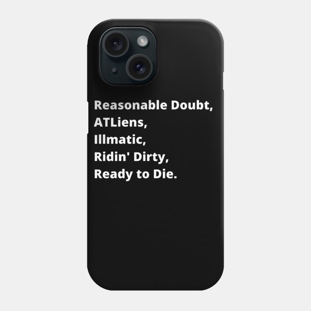 Best Album List T-Shirt Phone Case by One Mic History Store