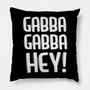 Gabba Gabba Hey! Pillow