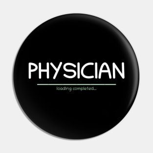 Graduation - Physician  Loading Completed Pin