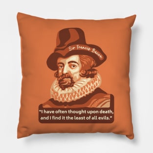 Sir Francis Bacon Portrait and Quote Pillow