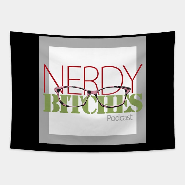 Nerdy Bitches Podcast Main Logo Tapestry by Nerdy Bitches Podcast