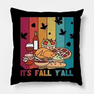 It's Fall Y'all Pillow