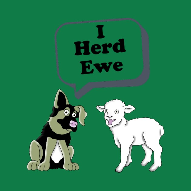 I Herd Ewe by lorrainehoffman88