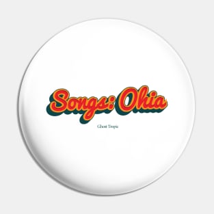 Songs: Ohia Pin