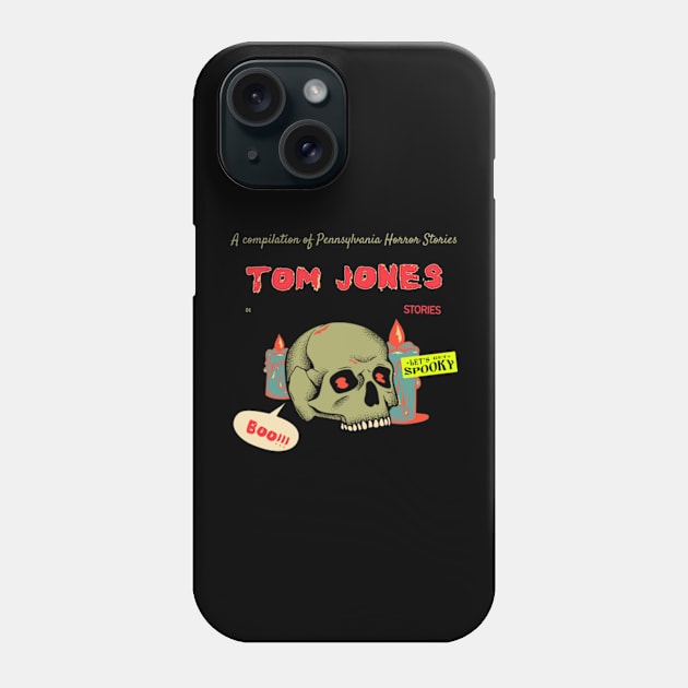 tom jones ll horror story Phone Case by psychedelic skull