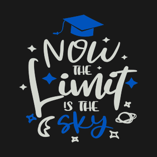 Now The Limit Is The Sky T-Shirt