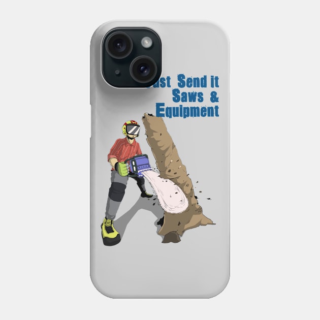 Just Send it Saws Logo II Phone Case by Just Send It Saws