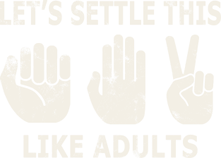 Let's Settle This Like Adults Magnet