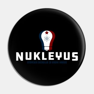 NukleYUs Pin