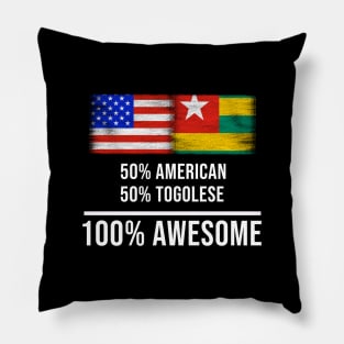 50% American 50% Togolese 100% Awesome - Gift for Togolese Heritage From Togo Pillow