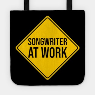 Songwriter at Work, Warning Sign Tote