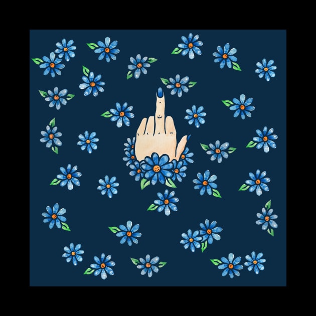 Middle Finger Up Blue Flowers by bubbsnugg