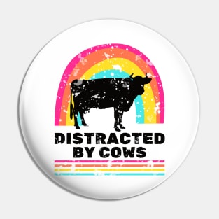 Easily distracted by cows Pin