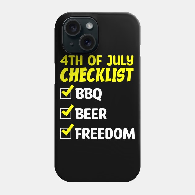 4th of July Celebration Essentials: BBQ, Beer, and Freedom Phone Case by PositiveMindTee