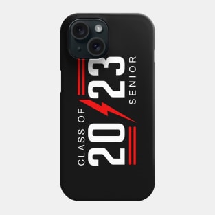 Senior 2023. Class of 2023 Graduate. Phone Case