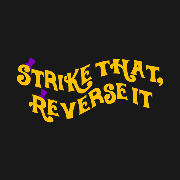 Strike That by BigOrangeShirtShop