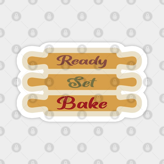 ready set bake Magnet by shimodesign