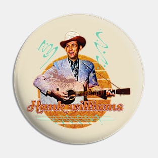 Hank williams \\\ Retro Art Pin