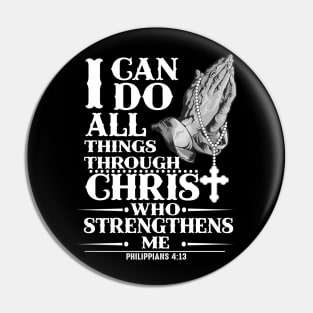 I Can Do All Thing Christ Who Strengthen Me Pin