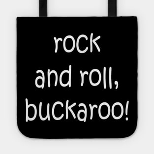 Rock and roll, buckaroo! Pocket Tote