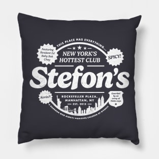 Stefon's – New York's Hottest Club! Pillow