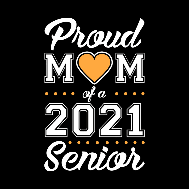 Proud mom of a 2021 senior by binnacleenta