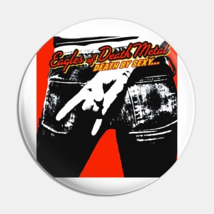 Eagles Of Death Metal Graphic art Pin