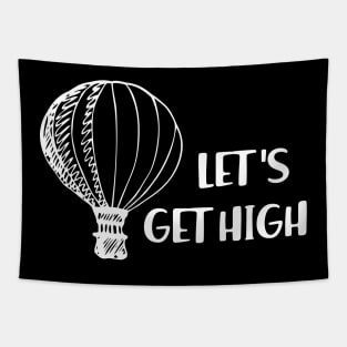 Hot Air Balloon - Let's get high Tapestry