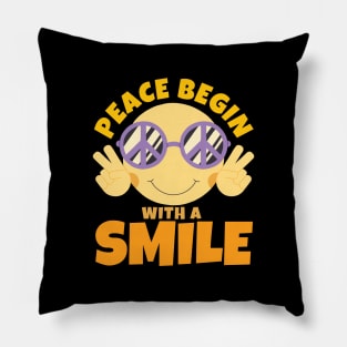 Peace Begin With A Smile Pillow