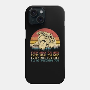 Vintage Every Snack You Make Every Meal You Bake Pitpull Phone Case