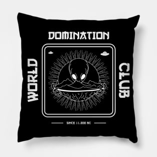 World Domination Club Pillow