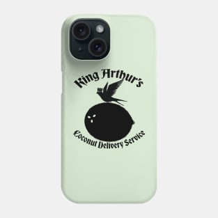 King Arthur's Coconut Delivery Service Phone Case