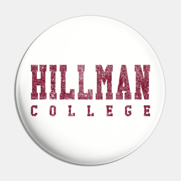 Hillman College Pin by Stevendan