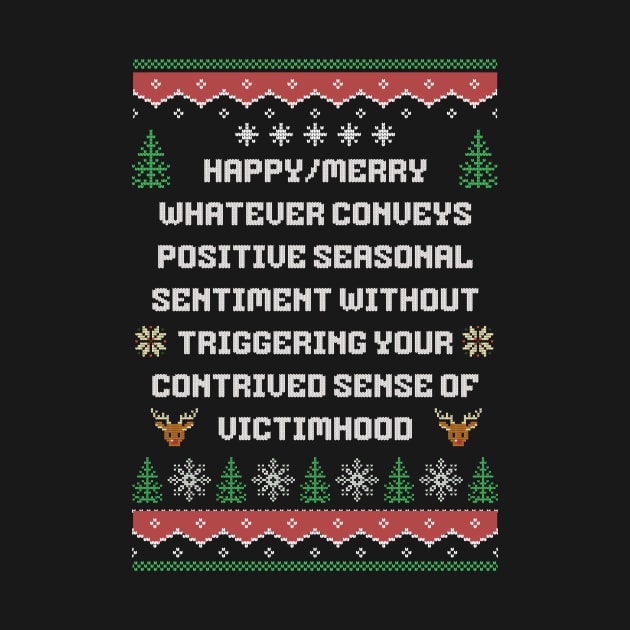 Politically Correct Seasons Greetings by ZombieTeesEtc