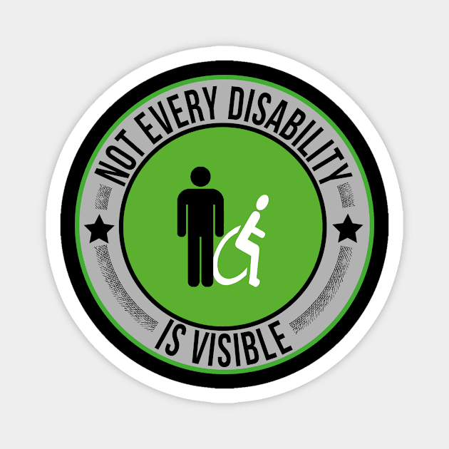 Not Every Disability is Visible Awareness Illness Magnet by vikki182@hotmail.co.uk