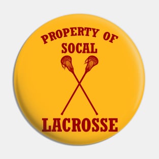 Property of SoCal Lacrosse Pin