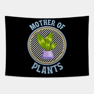 Mother of Plants , mom who loves plants Tapestry