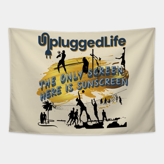 Beach Volleyball Surfing Unplugged Life Sun Tee Tapestry by UnpluggedLife