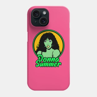 Donna Summer Phone Case