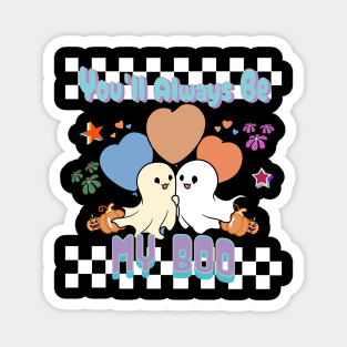 You'll always Be My Boo retro kawaii style Magnet