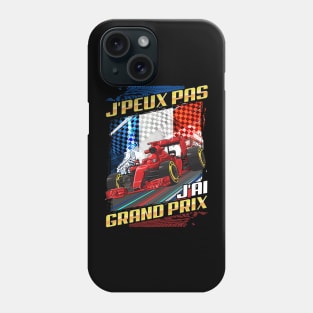 Maillot J'Peux Pas J'ai Grand Prix Formula French Grand Prix Phone Case
