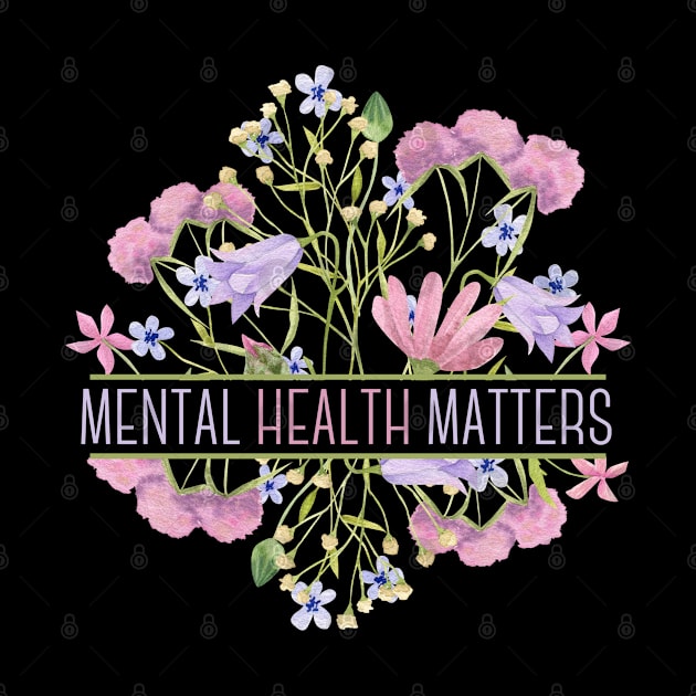 Mental health matters floral illustration by FunartsbyM