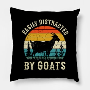 Easily Distracted By Goats, Goats lovers Pillow