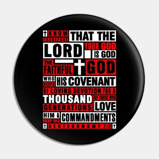 Deuteronomy 7:9 The Faithful God Who Keeps His Covenant Pin