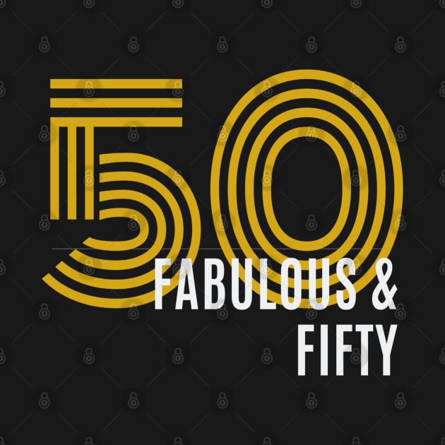 Fabulous and Fifty by RioDesign2020