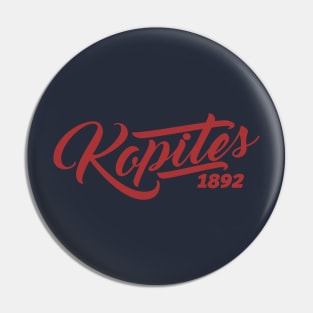 KOPITES 1892 Pin