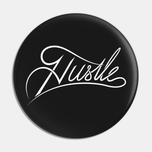 Hustle Pin