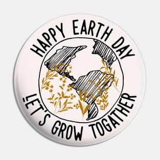 Happy Earth Day One Line Art Flowers Pin